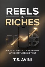 Reels to Riches