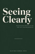 Seeing Clearly