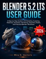 Blender 5.2 LTS User Guide
