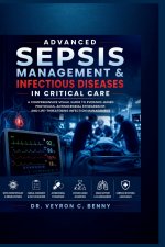 Advanced Sepsis Management & Infectious Diseases in Critical Care