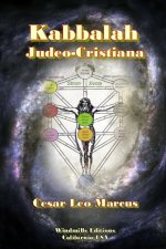 Kabbalah Judeo Cristiana - La Lógica Divina