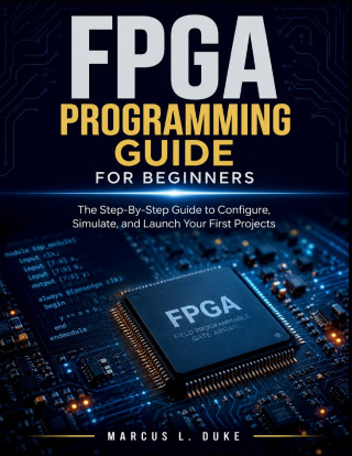 FPGA Programming Guide For Beginners