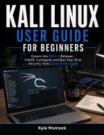 Kali Linux User Guide for Beginners