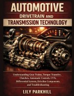 Automotive Drivetrain and Transmission Technology