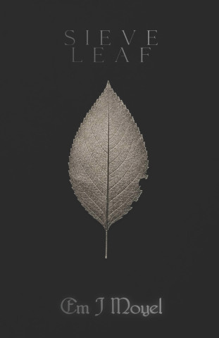 Sieveleaf
