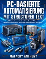 PC-basierte Automatisierung mit Structured Text