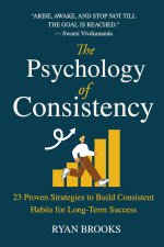 The Psychology of Consistency