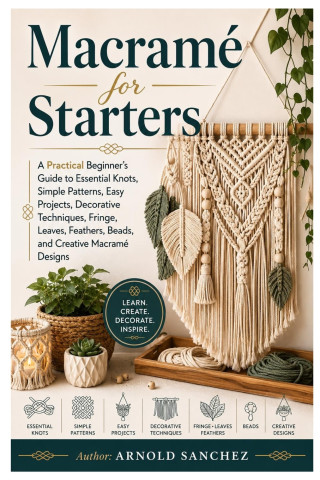 Macramé For Beginners