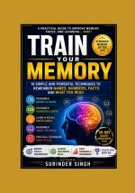 TRAIN YOUR MEMORY