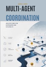 Multi-Agent Coordination