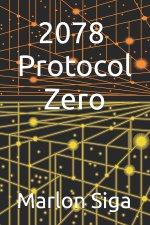 2078 - Protocol Zero