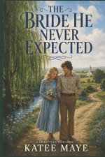 The Bride He Never Expected
