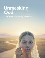 Unmasking Ocd