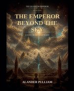 The Quantum Emperor
