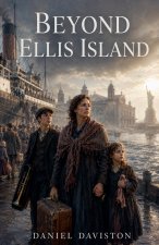 BEYOND ELIS ISLAND