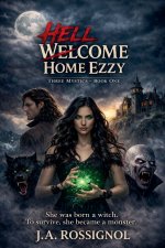 Hell-Come Home Ezzy