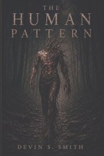 The Human Pattern