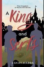 A King and Serfs