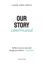 Our Story Continued