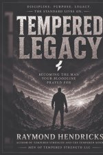 Tempered Legacy