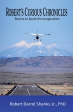Robert's Curious Chronicles