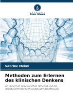 Methoden zum Erlernen des klinischen Denkens