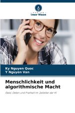 Menschlichkeit und algorithmische Macht