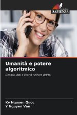 Umanità e potere algoritmico