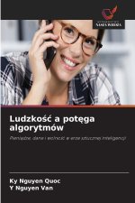 Ludzkość a potęga algorytmów