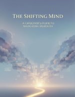 The Shifting Mind