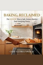 Baking, Reclaimed