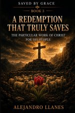 A Redemption That Truly Saves