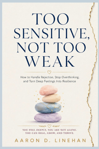 TOO SENSITIVE, NOT TOO WEAK