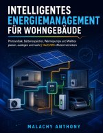 Intelligentes Energiemanagement für Wohngebäude