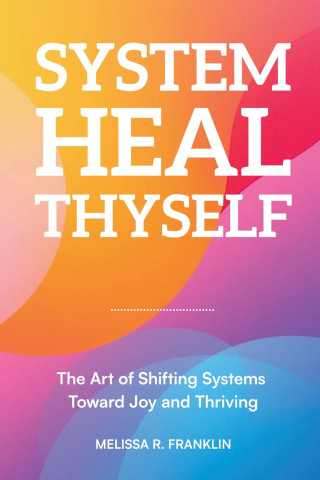 System Heal Thyself