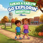 Lukas & Caelyn Go Explorin' Morton, IL