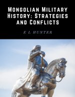 Mongolian Military History