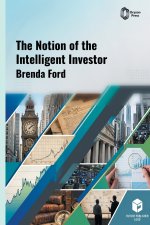 The Notion of the Intelligent Investor