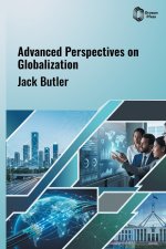Advanced Perspectives on Globalization
