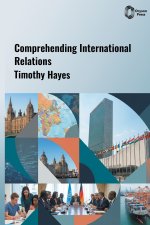 Comprehending International Relations