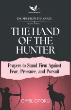 The Hand of the Hunter