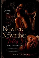 Nowhere and Nowhither Tales