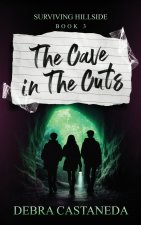 The Cave in The Cuts