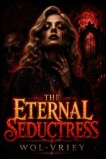 The Eternal Seductress