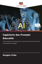 Ingénierie des Prompts Éducatifs