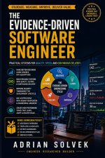 The Evidence-Driven Software Engineer