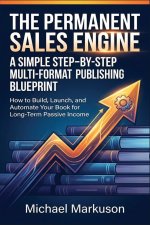 The Permanent Sales Engine