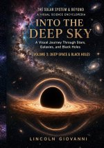 Into the Deep Sky