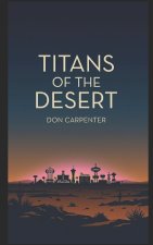 Titans of the Desert