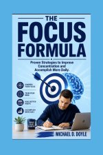 THE FOCUS FORMULA